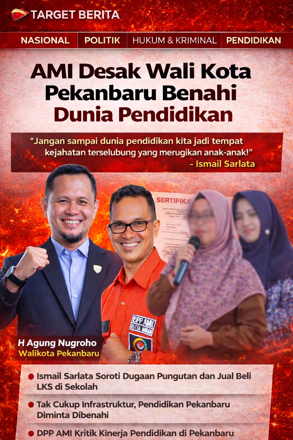 AMI Desak Wali Kota Pekanbaru Benahi Dunia Pendidikan